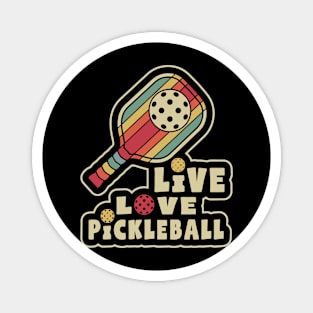 Pickleball Live Love Pickleball Magnet